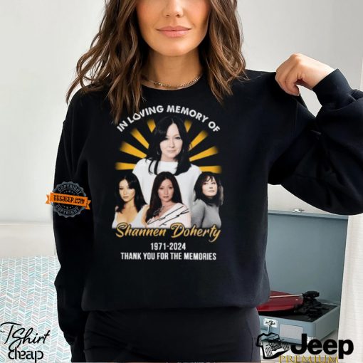 In Loving Memory Of Shannen Doherty 1971 2024 Thank You For The Memories T Shirt