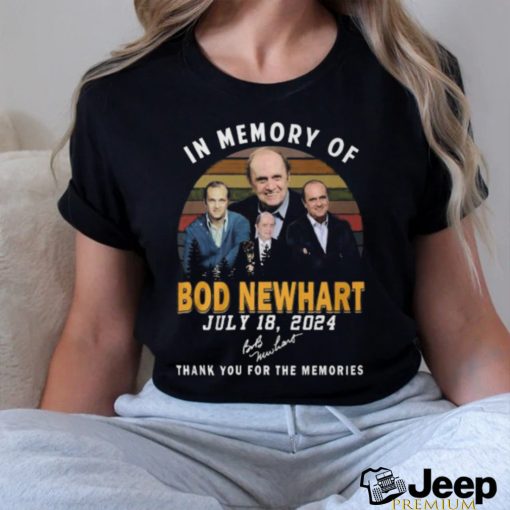 In Memory Of Bod Newhart 2024 Thank You For The Memories T Shirt