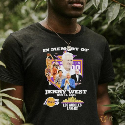 In Memory Of Jerry West Los Angeles Lakers 2024 Shirt