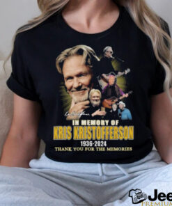 In Memory Of Kris Kristofferson 1936 2024 Thank You For The Memories Signature Shirt