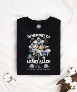 In Memory Of Larry Allen 1971 2024 Thank You For The Memories Hall Of Fame T Shirt