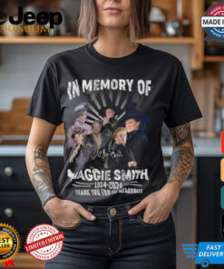 In Memory Of Maggie Smith 1934 2024 Thank You For The Memories T Shirt