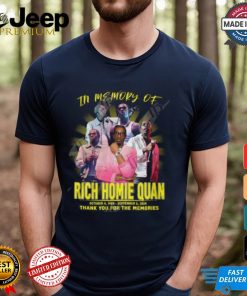 In Memory Of Rich Homie Quan 1989 2024 Thank You For The Memories T Shirt