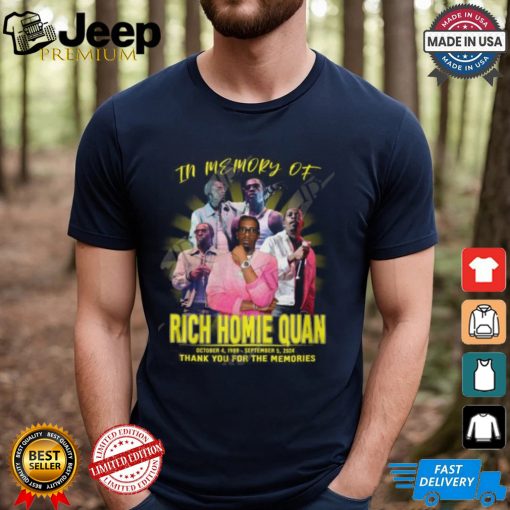 In Memory Of Rich Homie Quan 1989 2024 Thank You For The Memories T Shirt