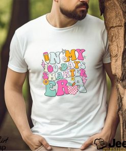 In My 100 Days Smarter Era Shirt