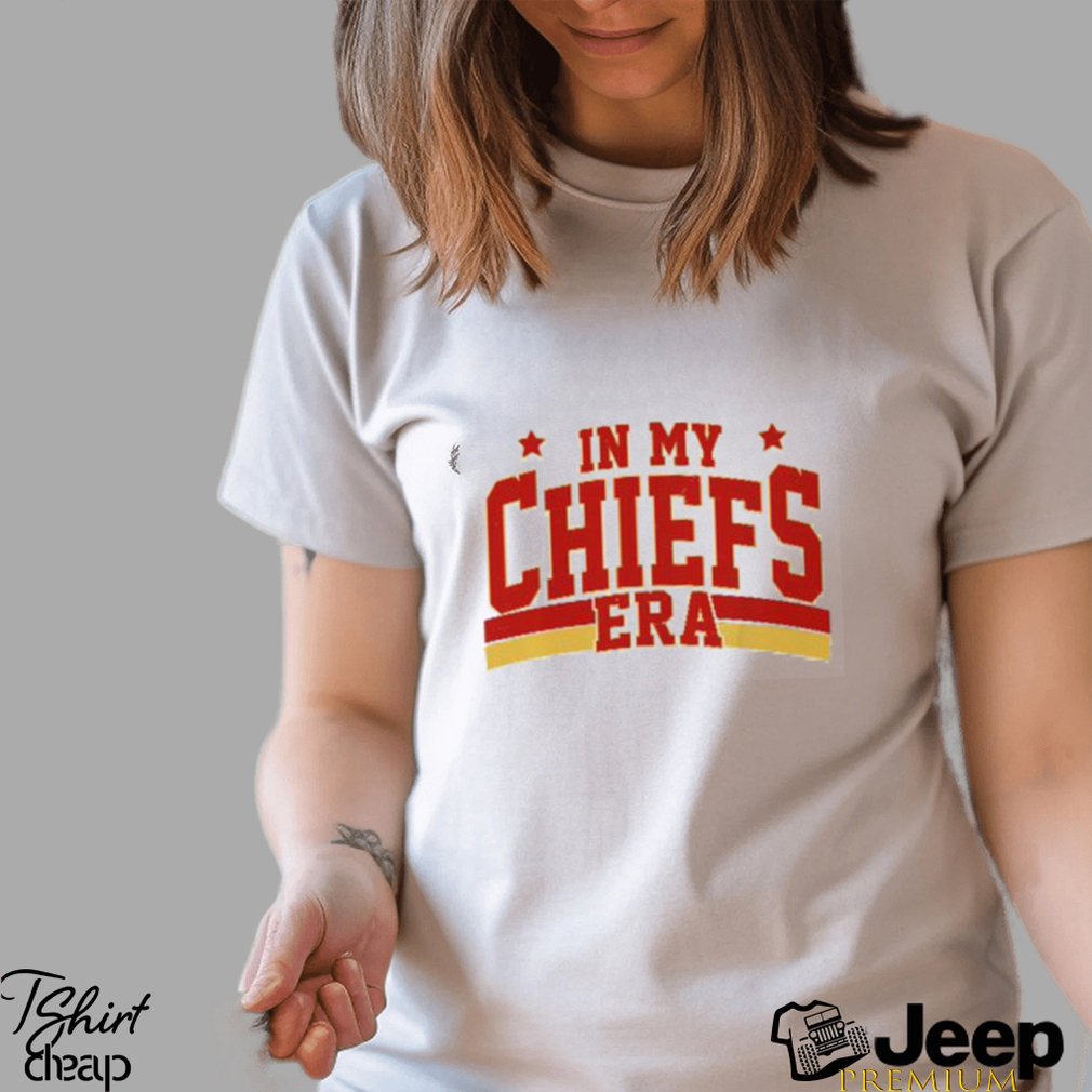 In My Chiefs Era Sweatshirt Chiefs Afterparty Chiefs Are All In Shirt Karma  Is The Guy On The Chiefs T Shirt - teejeep