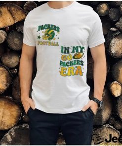 In My Go Packers Era NFL Football shirt