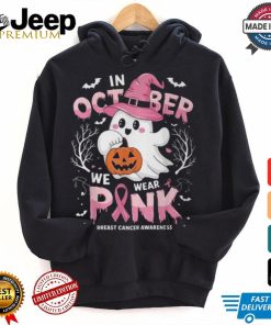 In October We Wear Pink Ghost Breast Cancer Awareness T Shirt