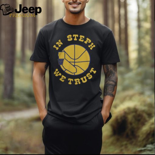 In Steph We Trust Warriors Basketball Maps 2024 Shirt