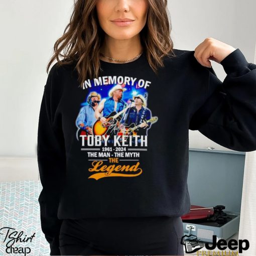 In memory of Toby Keith 1961 2024 the man the myth the legend shirt