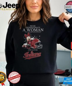 Indiana Hoosiers x Minnie Mouse Never Underestimate A Woman Who Understands Football And Loves Shirt