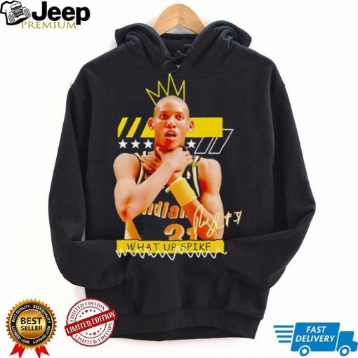 Indiana Pacers Tyrese Haliburton Reggie Miller Choke what up spike king shirt