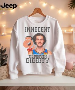 Innocent til proven giggity shirt