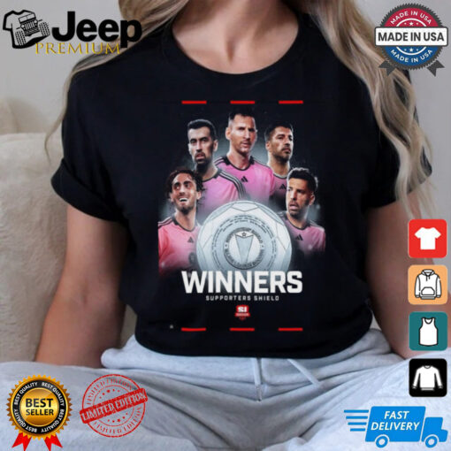 Inter Miami Are The 2024 MLS Supporters’ Shield Winners shirt