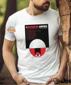 Interpol Antics 20th Anniversary Tour At EU UK And IRE On 2024 Unisex T Shirt