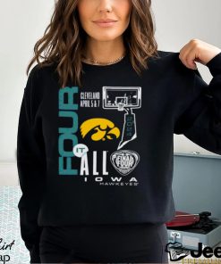 Iowa Hawkeyes 2024 women’s basketball final four it all shirt