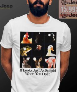 It looks just as stupid when you do it Trump ear Bandage shirt