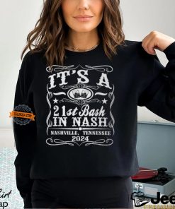 It's A Nashville 21St Birthday T Shirt