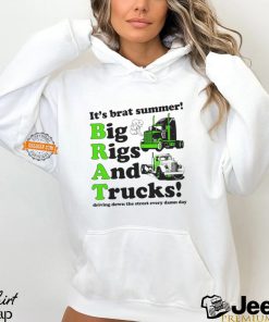 It’s Brat Summer Big Rids And Trucks Driving Down The Street Every Damn Day Shirt