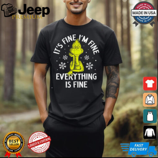 It’s Fine I’m Fine Everything Is Fine Grinch shirt