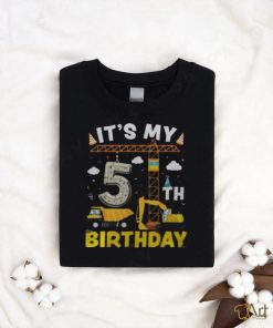 It's My 5Th Birthday Boys Construction Excavator 5 Years Old Men's T shirt