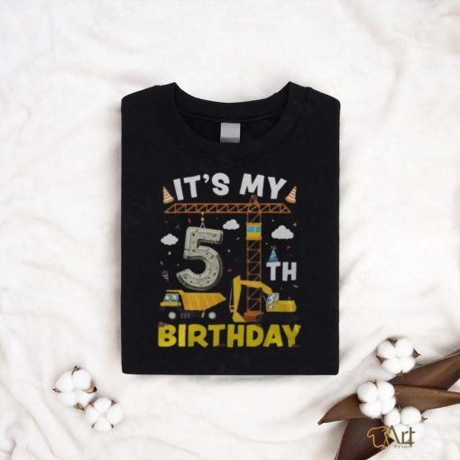 It’s My 5Th Birthday Boys Construction Excavator 5 Years Old Men’s T shirt