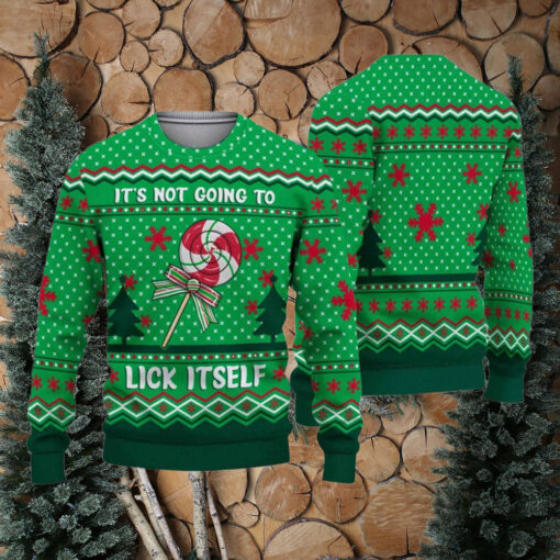 Its Not Going To Lick Itself Christmas Sweater