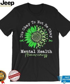 It’s Okay To Not Be Okay Mental Health Awareness Autism Shirt