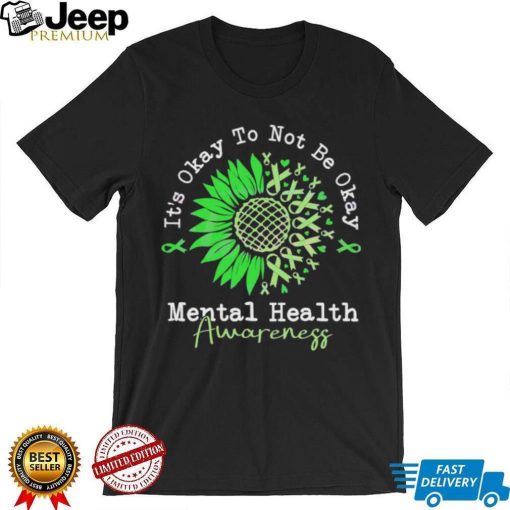 It’s Okay To Not Be Okay Mental Health Awareness Autism Shirt