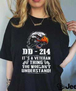 Its a veteran thing you wouldnt understand T Shirt