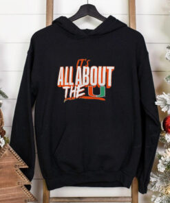 It’s all about the Miami Hurricanes field win shirt