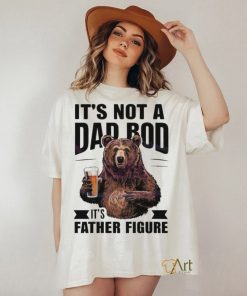 Its not a dad bod fathers day 2024 shirt