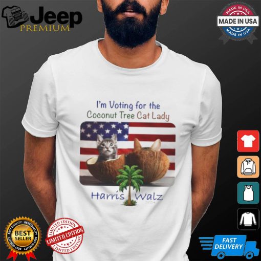 I‘m voting for the Coconut Tree Cat Lady Harris Walz 2024 American flag shirt