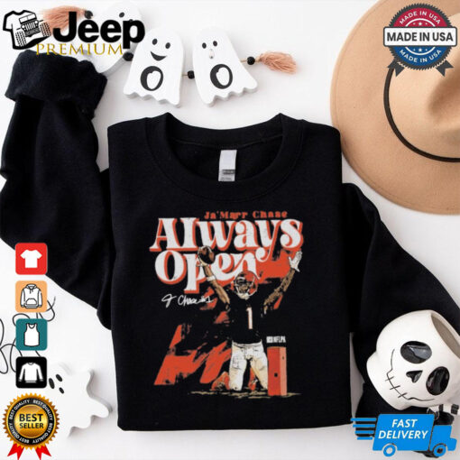 Ja’Marr Chase Cincinnati Always Open Shirt