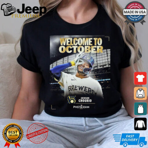 Jackson Chourio Welcome To October 2024 Shirt