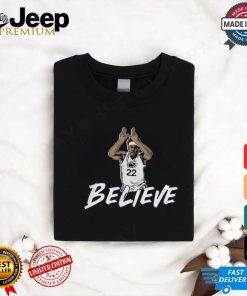 Jalen Pickett Believe Shirts