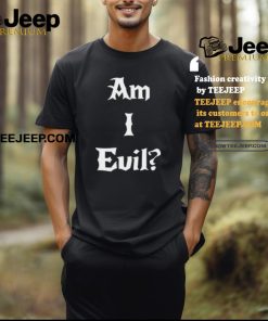 James B. Jones Wearing Am I Evil Shirt