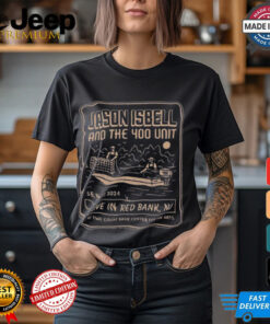 Jason Isbell And The 400 Unit Merch Tee For Show In Red Bank New Jersey At The Count Basie Center On September 17 2024 Classic T Shirt