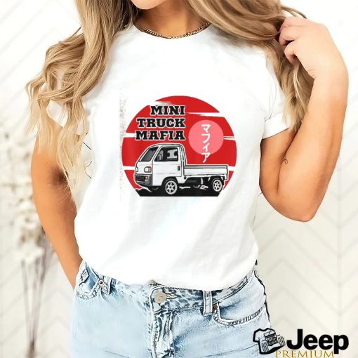 Jdm Mini Truck 4wd Off Road Japanese Kei Mafia Shirt