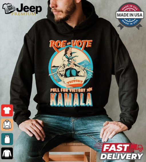 Jeff Brawn Roe Your Vote Pull For Victory With Kamala Shirt