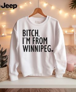 Jennifer Gunter Bitch I’m From Winnipeg t shirt