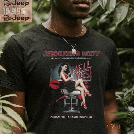 Jennifers Body Hell Yes Shirt