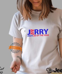 Jerry 2024 Lib Of The Year Shirt