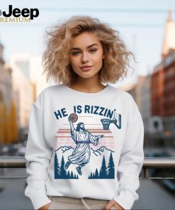 Jesus Basketball Easter He Is Rizzin shirt