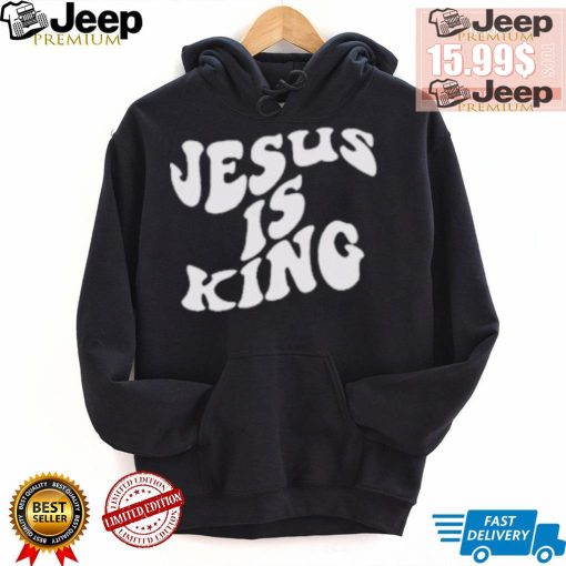 Jesus Is King Shirt