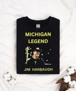 Jim Harbaugh Coach Michigan Legend Shirt