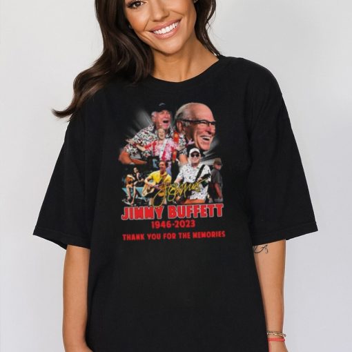 Jimmy Buffett 1946   2023 Thank You for The Memories Shirt