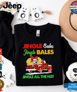 Jingle bales jingle bales jingle all the hay christmas shirt