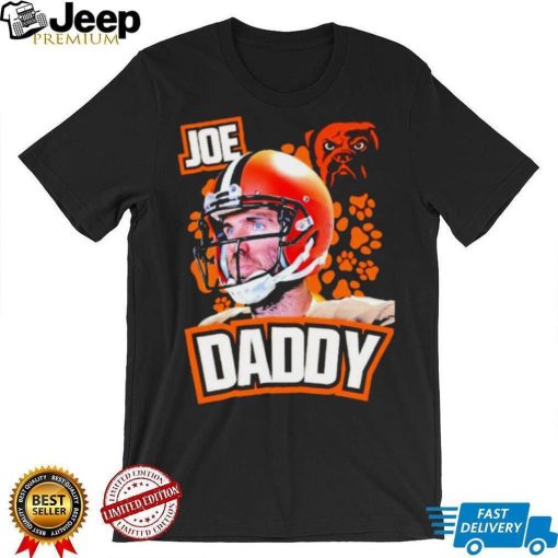 Joe Flacco Joe Daddy Cleveland Browns Football shirt