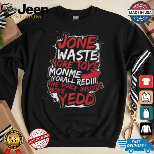 Jone Waste Yore Toye Monme Shirt